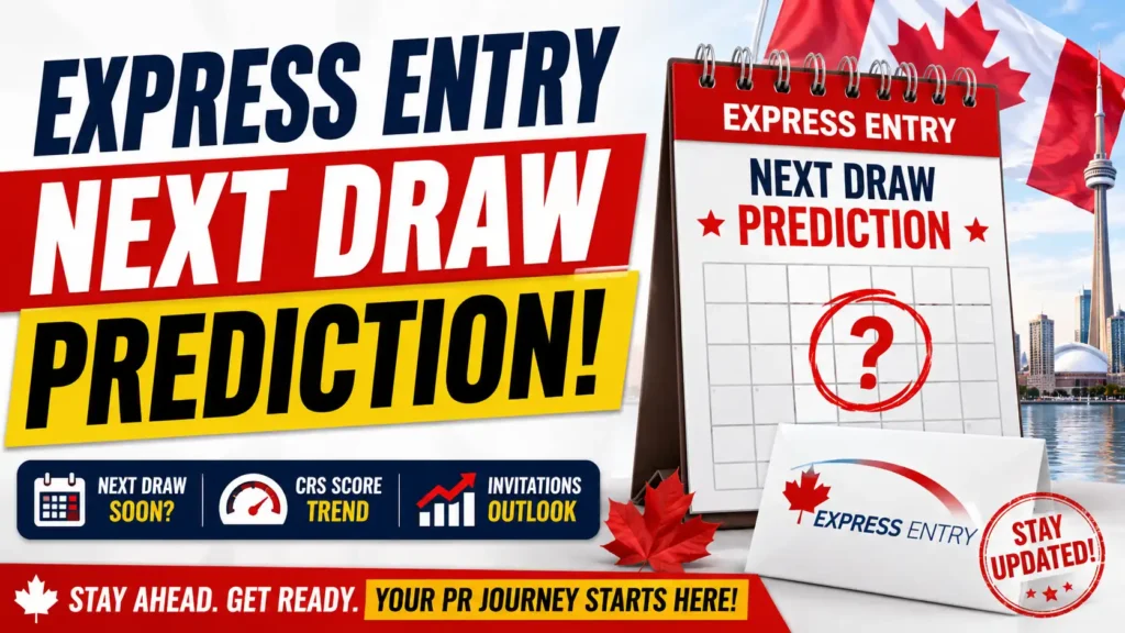 Express Entry Next Draw Prediction